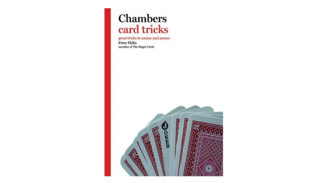 Chambers Card Tricks By Peter Eldin - 2024