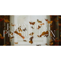 Think Nguyen – Fairy Dust Production
