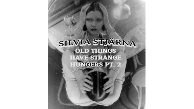 Old Things Have Strange Hungers pt.2 By Silvia Stjarna - Magic Ebooks