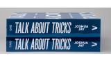 Talk About Tricks The Complete File By Joshua Jay (1-2)