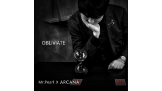 Obliviate by Mr Pearl & ARCANA