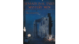 Sensational Tales of Mystery Men by Will Goldston