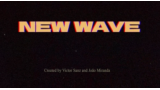 New Wave by Victor Sanz and João Miranda