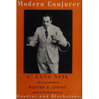 C. Lang Neil - The Modern Conjurer and Drawing-Room Entertainer
