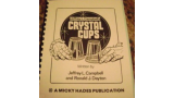 Crystal Cups by Jeffrey L. Campbell