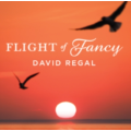 Flight of Fancy by David Regal Flight of Fancy by David Regal