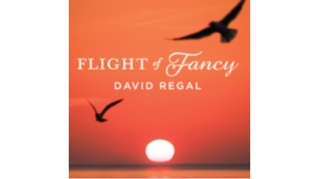 Flight of Fancy by David Regal - Greater Magic Video Library