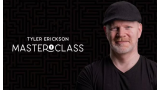 Tyler Erickson Masterclass Live 1