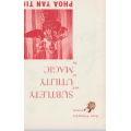 Subtlety and Utility in Magic by Phoa Yan Tiong Subtlety and Utility in Magic by Phoa Yan Tiong