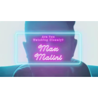 Are You Watching Closely Max Malini