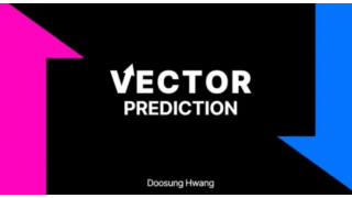 VECTOR PREDICTION by Doosung Hwang