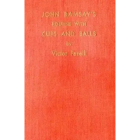 Victor Farelli - John Ramsay's Routine with Cups and Balls