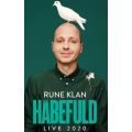 Habefuld Live 2020 by Rune Klan Habefuld Live 2020 by Rune Klan