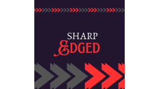 Sharp Edged by David D