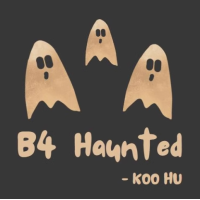 B4 Haunted by Koo Hu