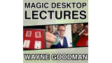 Wayne Goodman – Magic Desktop Lecture