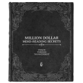 Million Dollar Mind-Reading Secrets Million Dollar Mind-Reading Secrets