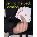 Behind the Back Location by Unnamed Magician Behind the Back Location by Unnamed Magician