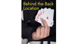 Behind the Back Location by Unnamed Magician