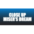Close Up Miser’s Dream by Craig Petty Close Up Miser’s Dream by Craig Petty