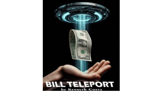 Bill teleport By Kenneth Costa (Video+PDF)