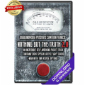 Nothing But The Truth 2.0 by Cameron Francis  Nothing But The Truth 2.0 by Cameron Francis