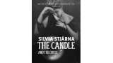 The Candle And The Circle by Silvia Stjarna