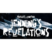 Michael Vincent – Jennings Revelations
