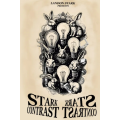 The Stark Contrast by Landon Stark The Stark Contrast by Landon Stark