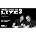 Conférence LIVE Régis & Philippe n°3 Conférence LIVE Régis & Philippe n°3
