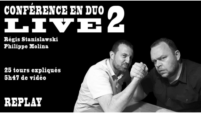 Conférence LIVE Régis & Philippe n°2 - Card Tricks