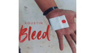 Bleed by Agustin