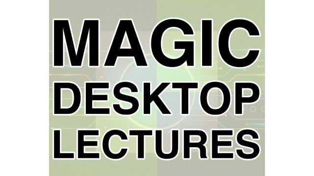 Jack Rhodes - Magic Desktop Lecture - 2024