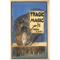 Tragic Magic by Harry Leat