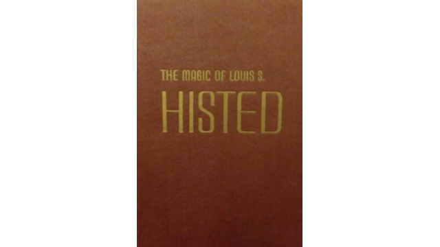 The Magic of Louis S. Histed - Magic Ebooks