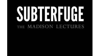 Daniel Madison - SUBTERFUGE - The Daniel Madison Magic Lectures