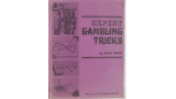 Expert Gambling Tricks by Nick Trost