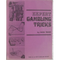 Expert Gambling Tricks by Nick Trost