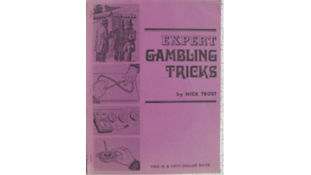 Expert Gambling Tricks by Nick Trost - Magic Ebooks