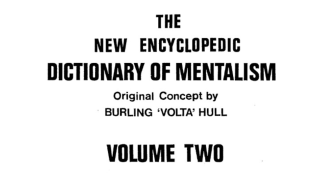 	Burling Hull - The New Encyclopedic Dictionary Of Mentalism Volume 2