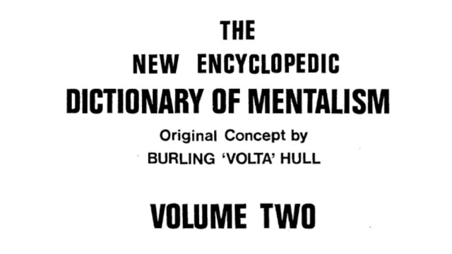 Burling Hull - The New Encyclopedic Dictionary Of Mentalism Volume 2 - 2024