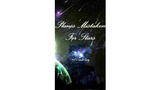 Planes Mistaken For Stars by Art Vanderlay