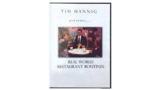 Tim Hannig – Real World Restaurant Routines