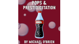 Pops & Prestidigitation by Michael O'Brien