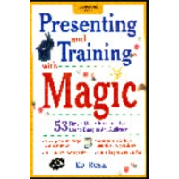 Edwin Rose - Presenting and Training With Magic