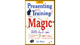 Edwin Rose - Presenting and Training With Magic