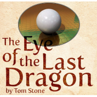 Tom Stone - The Eye of the Last Dragon