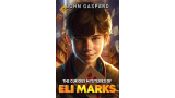 John Gaspard - The Curious Mysteries of Eli Marks