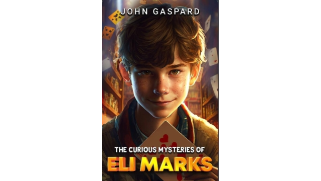 John Gaspard - The Curious Mysteries of Eli Marks - 2025