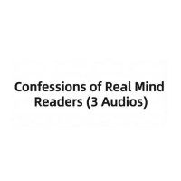 Confessions of Real Mind Readers (3 Audios)